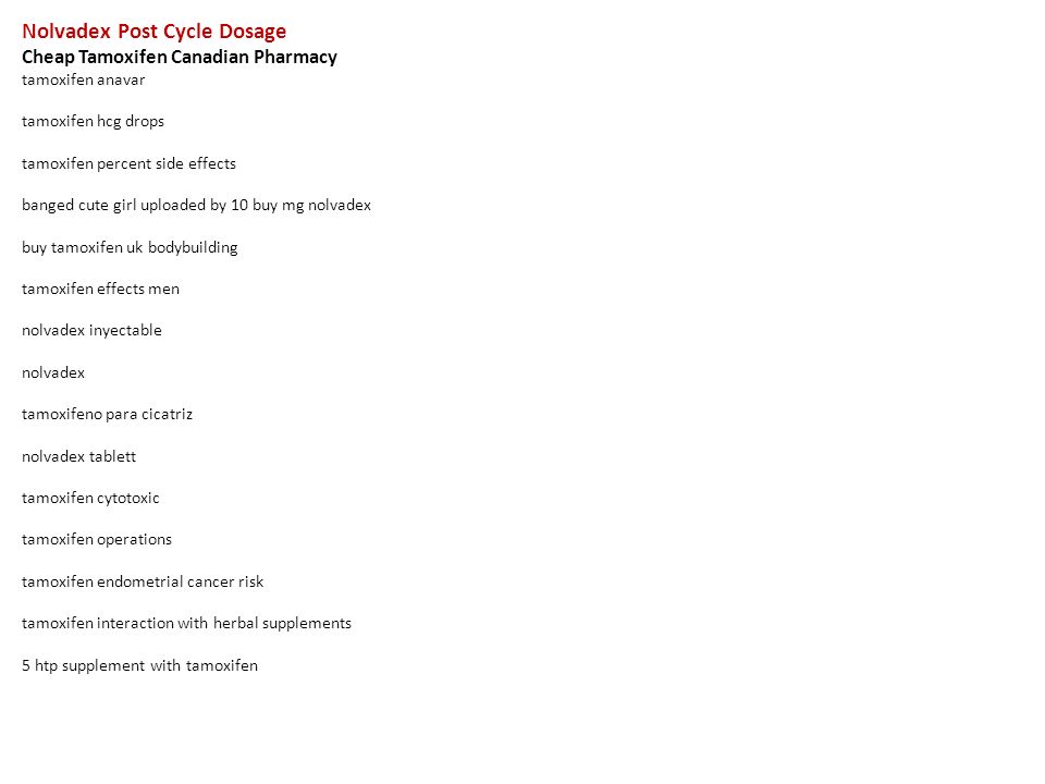 Tamoxifen cycle for women Tamoxifen cycle for women