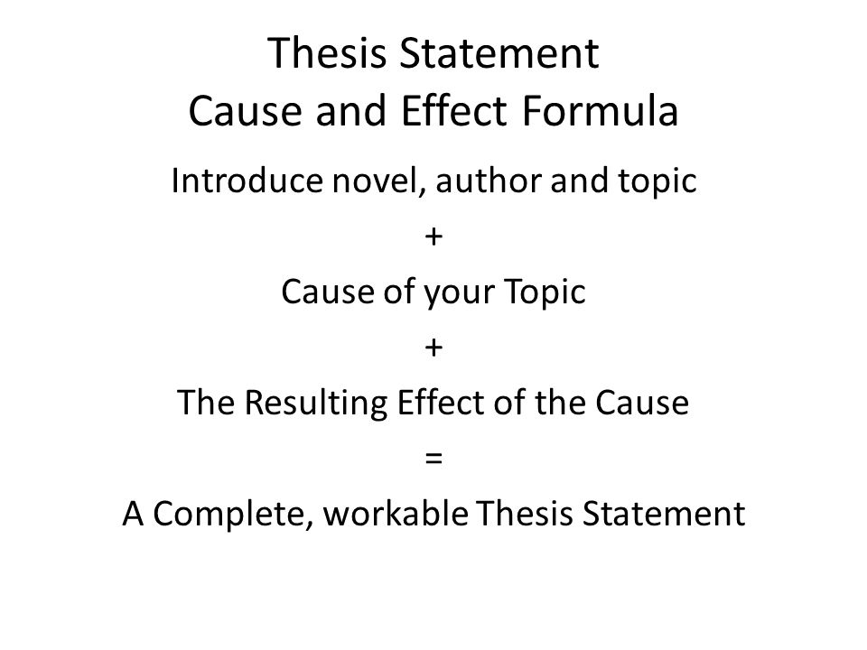 cause and effect thesis statement