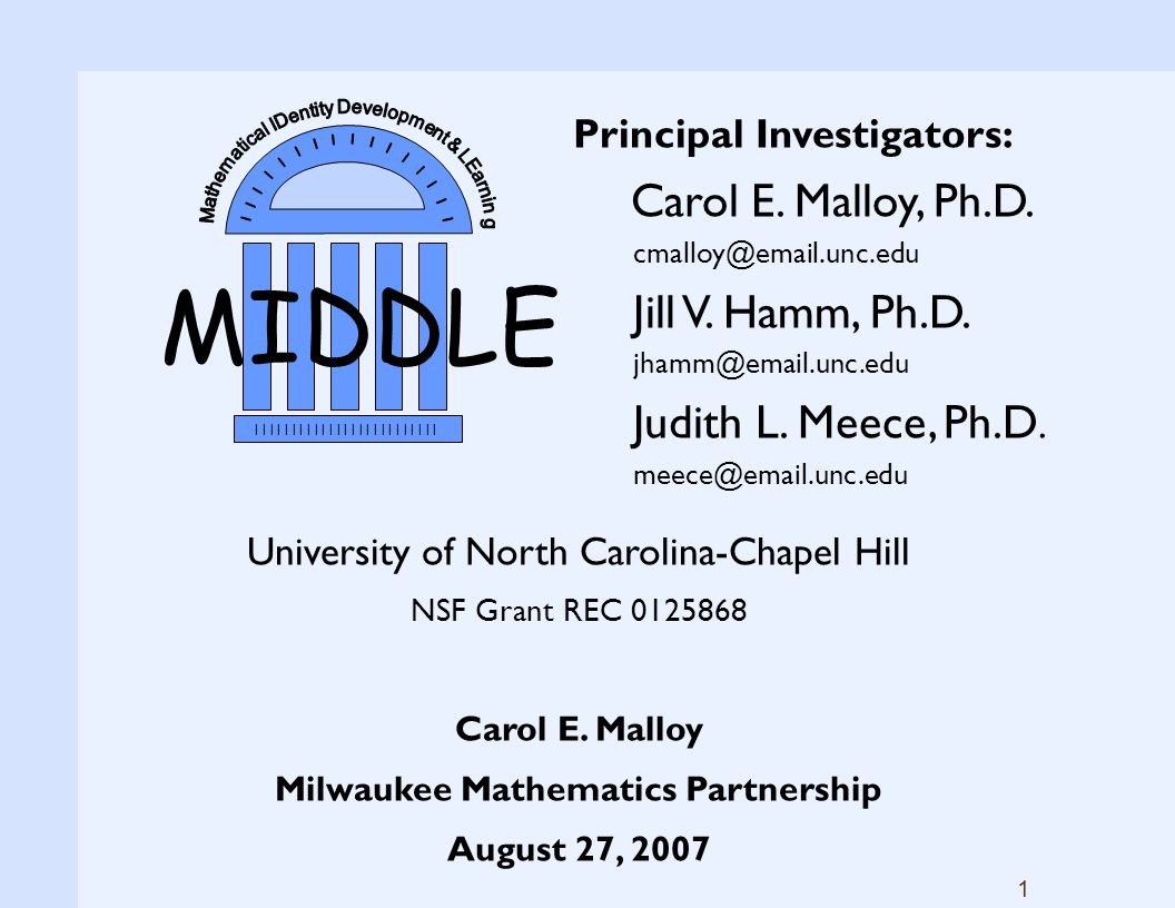 1 Principal Investigators: Carol E. Malloy, Ph.D.
