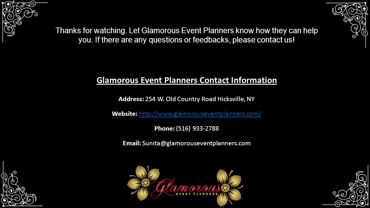 Thanks for watching. Let Glamorous Event Planners know how they can help you.