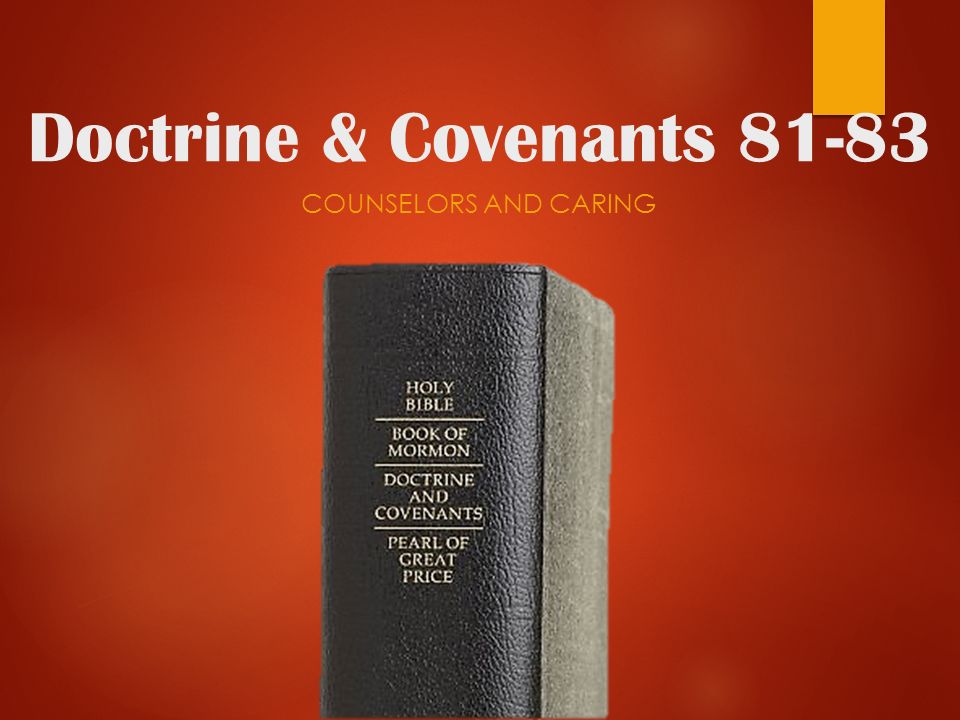 doctrine covenants counselors and caring ppt download