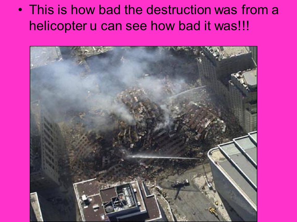 This is how bad the destruction was from a helicopter u can see how bad it was!!!