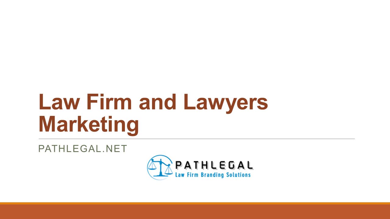 Law Firm and Lawyers Marketing PATHLEGAL.NET