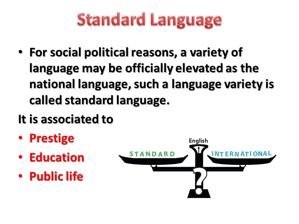 what is the standard language