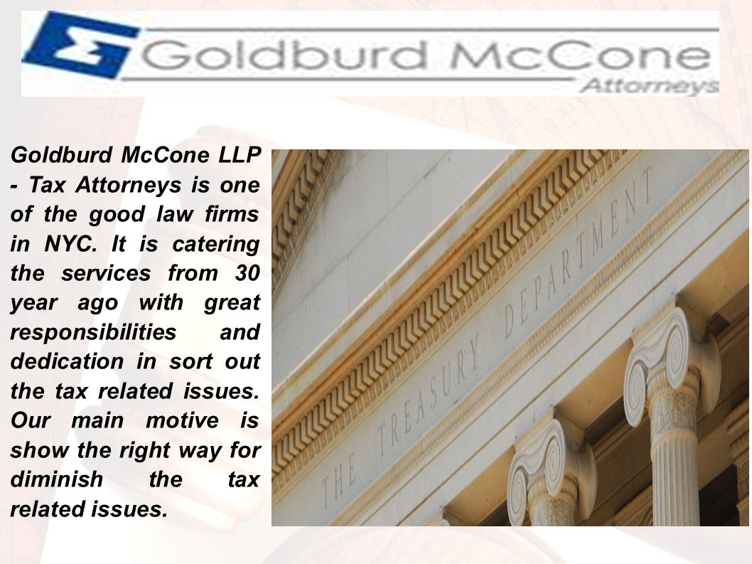 Goldburd McCone LLP - Tax Attorneys is one of the good law firms in NYC.