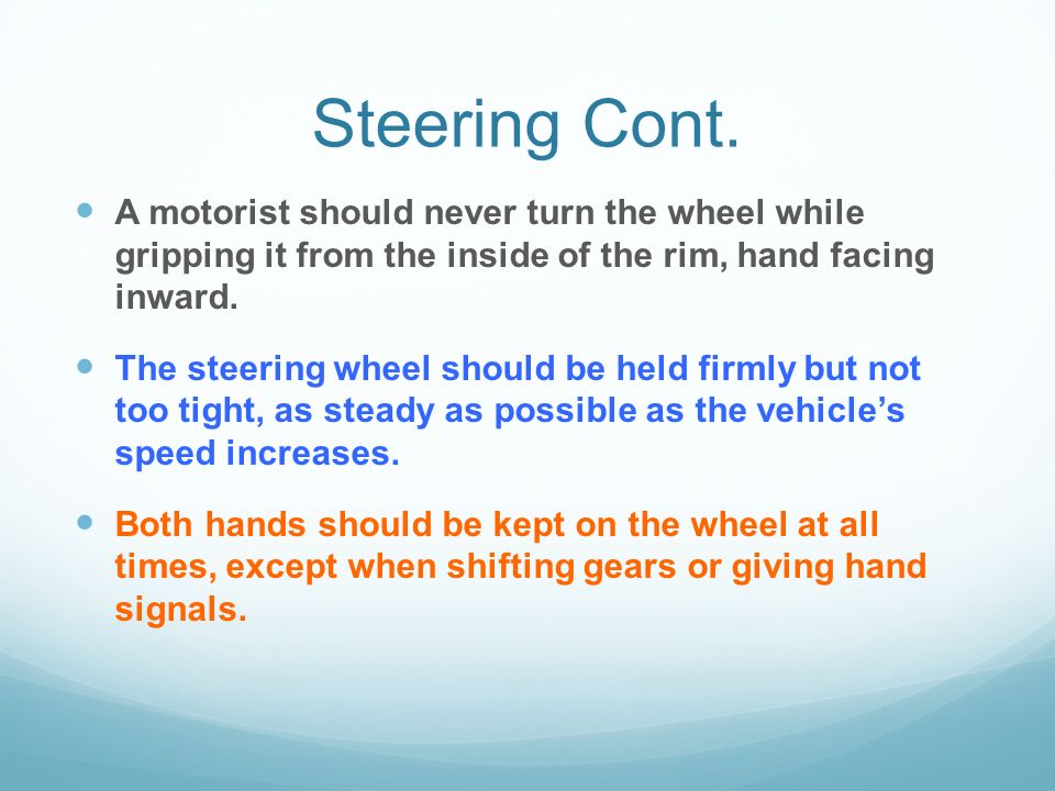 Steering Cont.