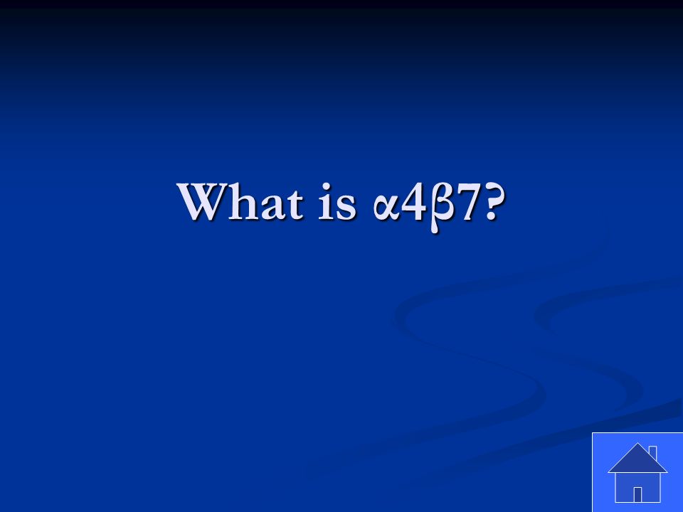 What is α4β7