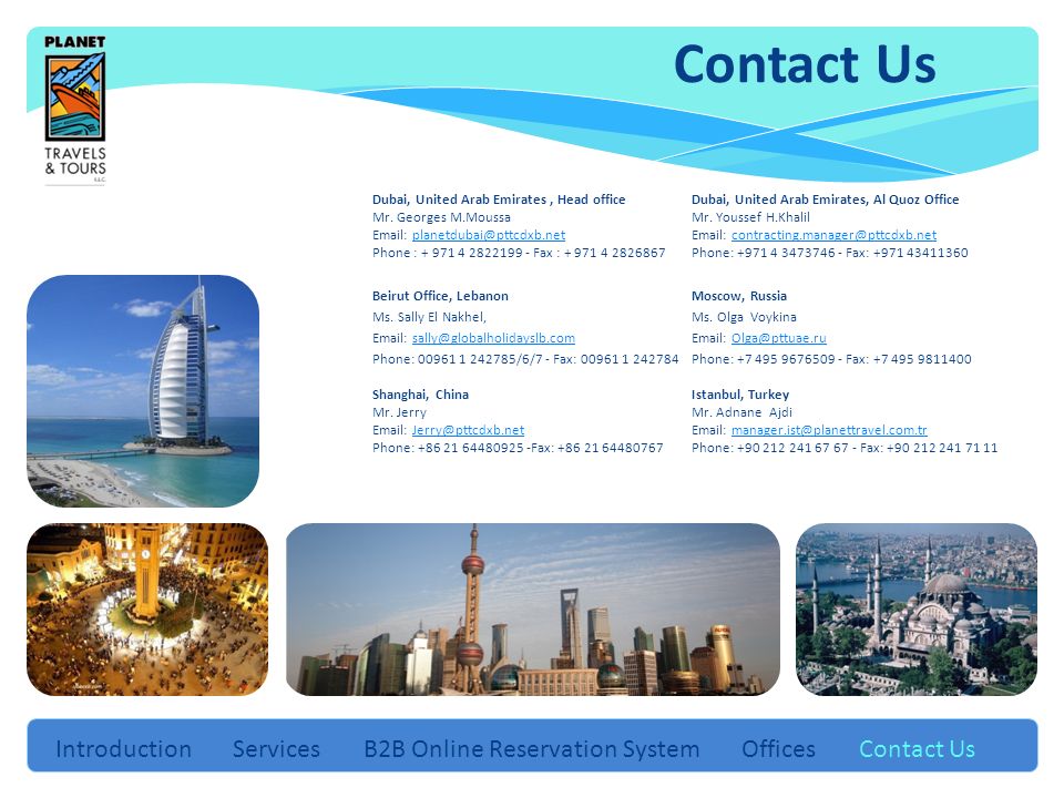 Dubai, United Arab Emirates, Head officeDubai, United Arab Emirates, Al Quoz Office Mr.