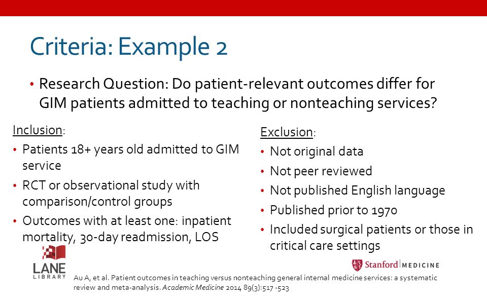 Systematic Reviews Part 2: Developing InclusionExclusion Systematic Reviews Part 2: Developing InclusionExclusion