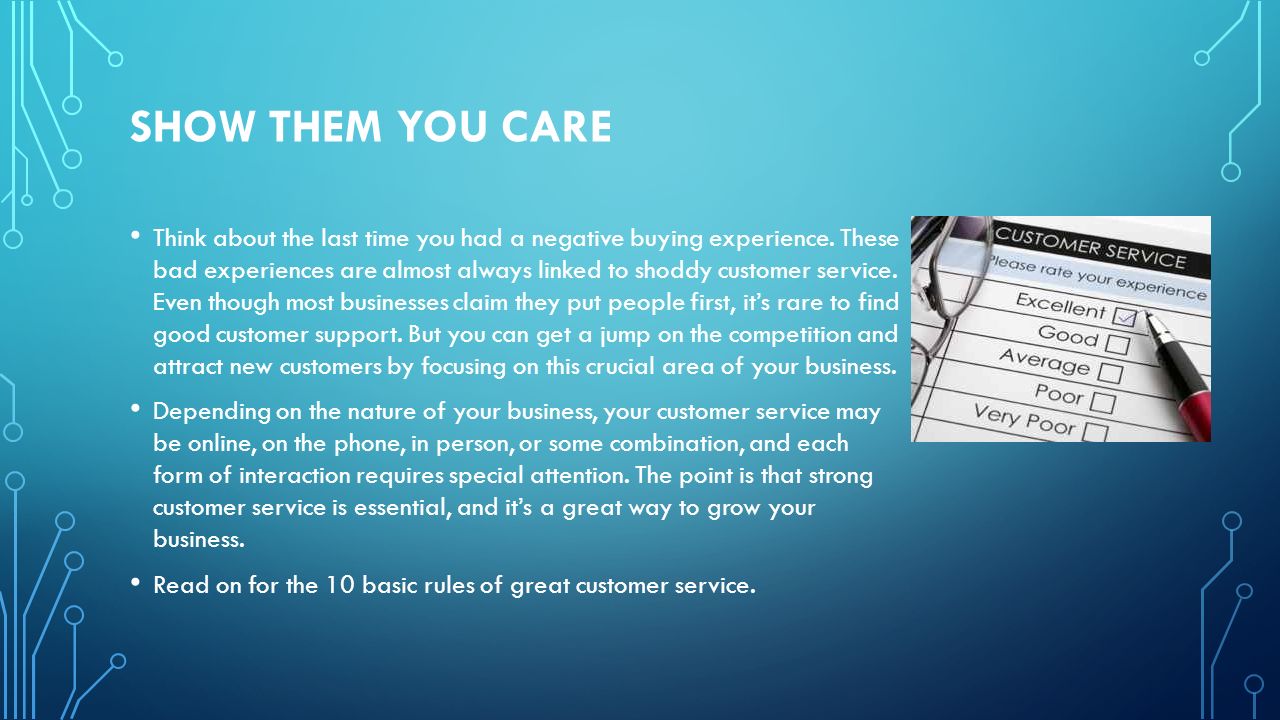 THE 10 GUIDELINES FOR SUCCESSFUL CUSTOMER SUPPORT THE 10 GUIDELINES FOR SUCCESSFUL CUSTOMER SUPPORT