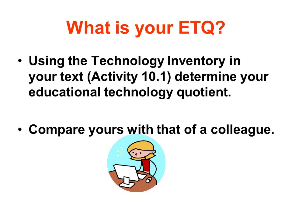What is your ETQ.