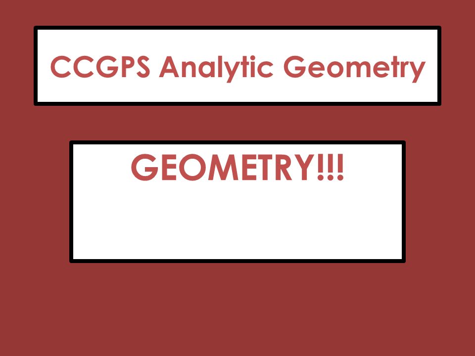 Ccgps Analytic Geometry Geometry 5 Ways To Prove