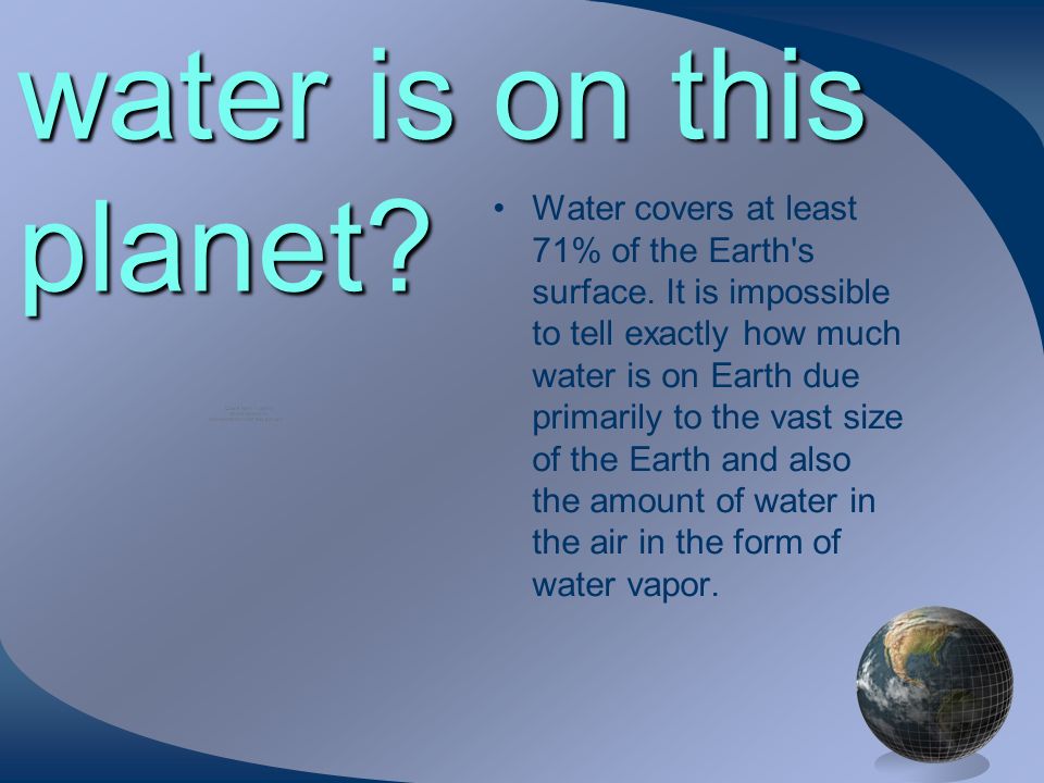 water purification by sam swidler how much water is on this planet