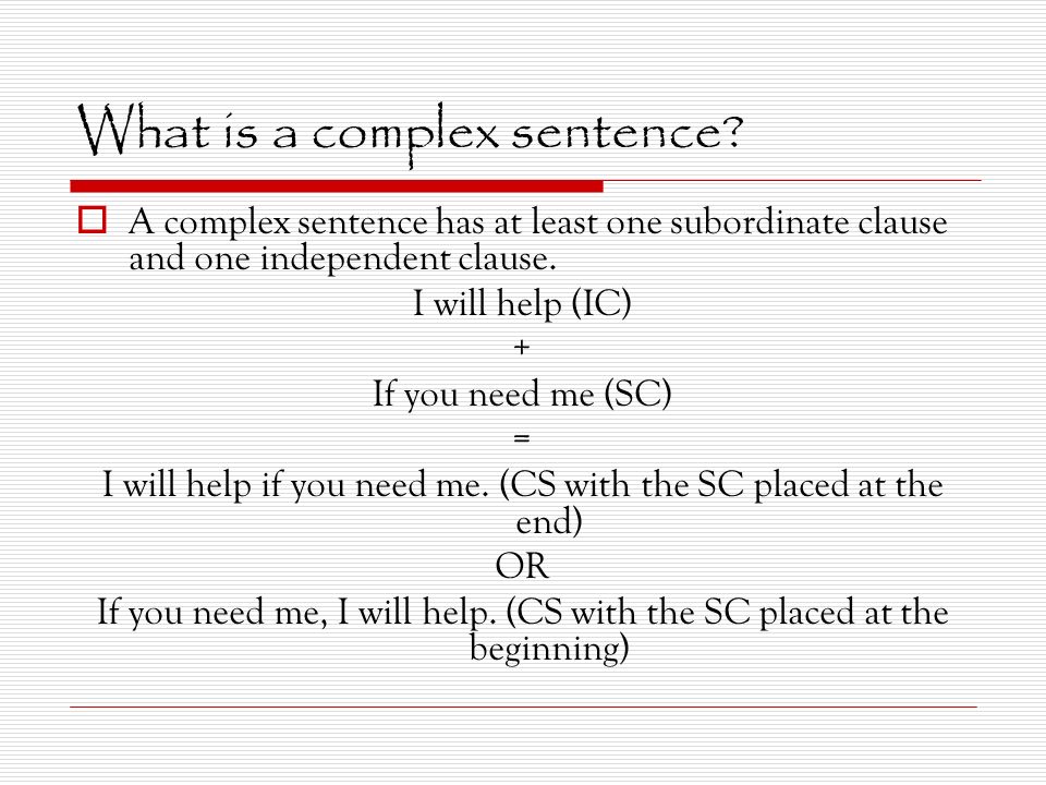 Sentence Parts & Types. What is a clause? A group of words that has a ...