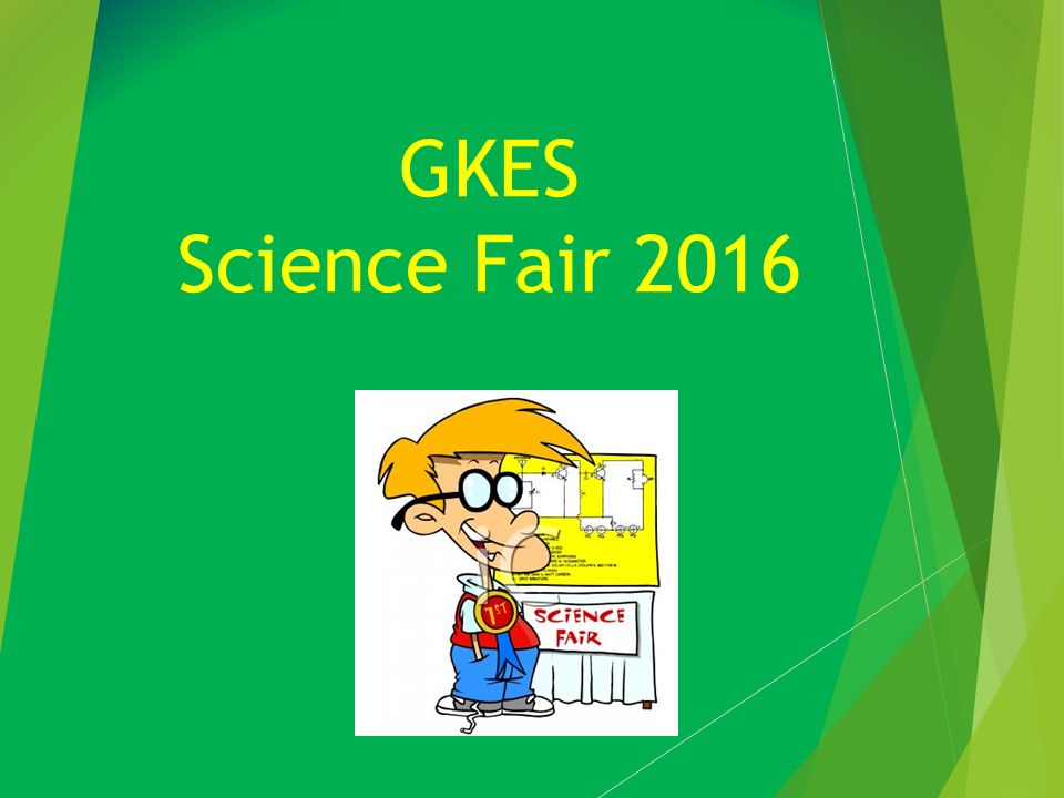 gkes science fair what is the gkes science fair this year