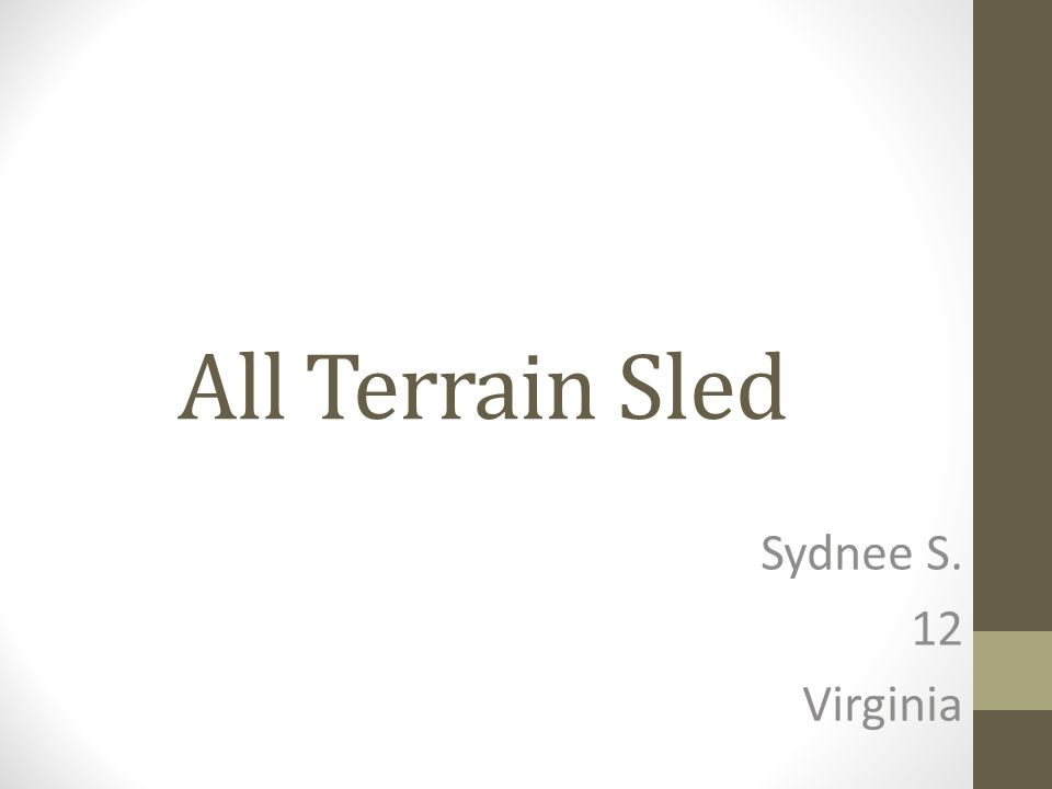 All Terrain Sled Sydnee S. 12 Virginia