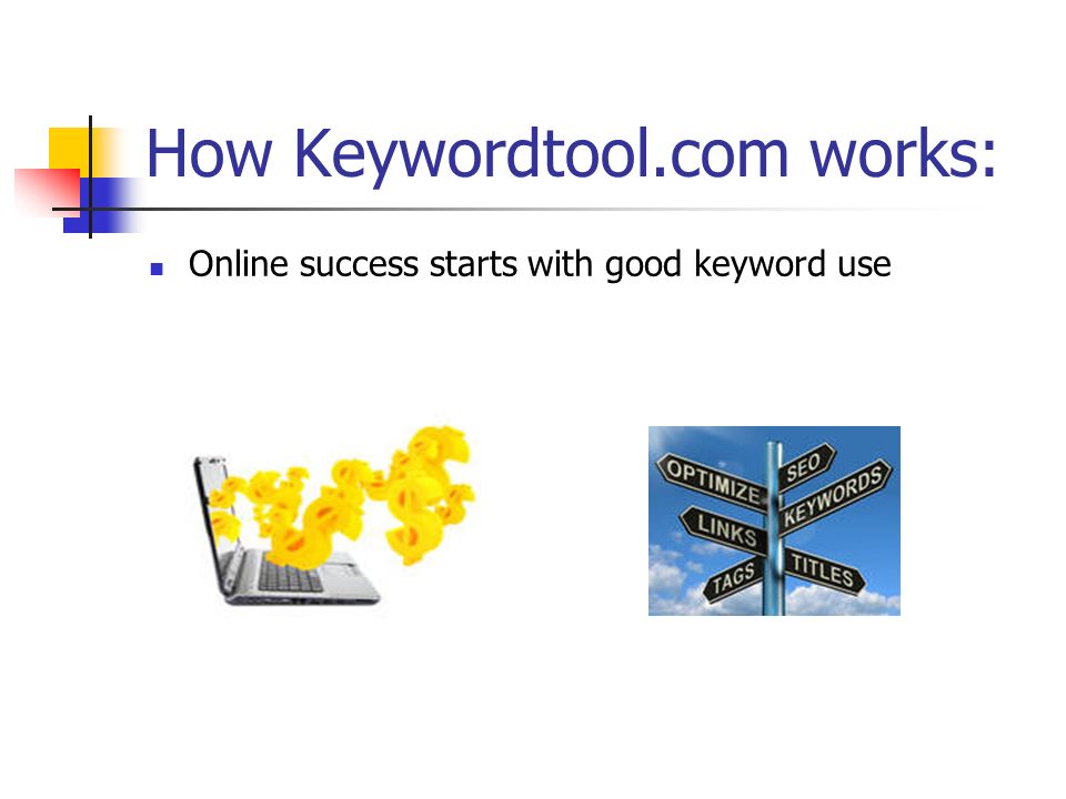 How Keywordtool.com works: Online success starts with good keyword use