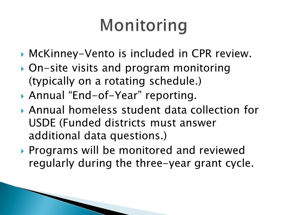  McKinney-Vento is included in CPR review.