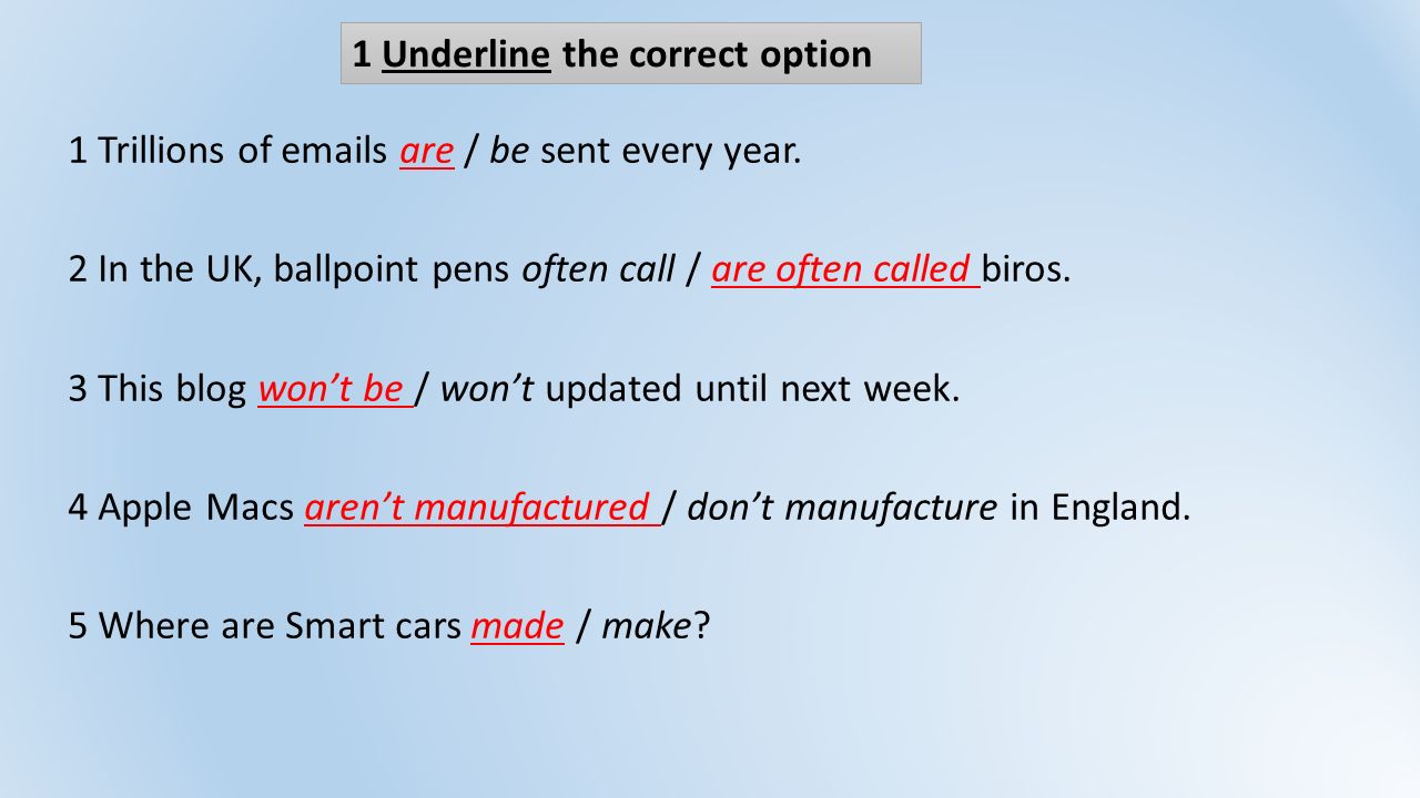 Underline the correct verb 5. Underline the correct option. Underline the correct 2 вариант. Underline the correct verb 5 класс. Practice underline the correct option.