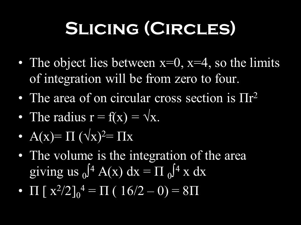 Overview Basic Guidelines Slicing Circles Squares Diamonds Triangles Revolving Cylindrical Shells Ppt Download Overview Basic Guidelines Slicing Circles Squares Diamonds Triangles Revolving Cylindrical Shells Ppt Download