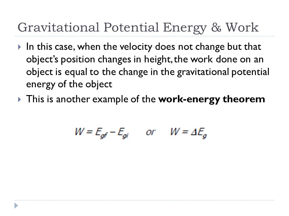 Gravitational Potential Energy & Work Pg ppt download
