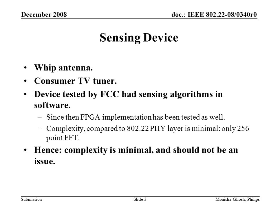 doc.: IEEE /0340r0 Submission Sensing Device Whip antenna.