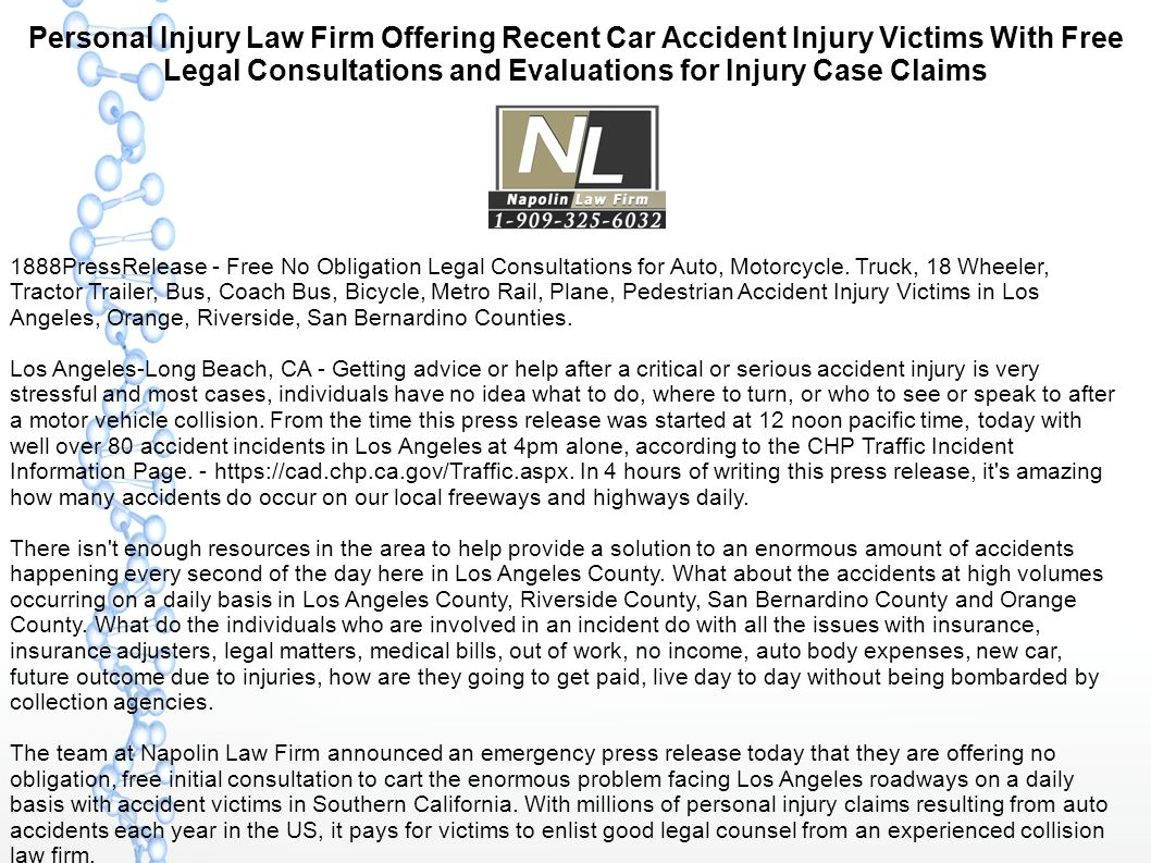 Personal Injury Law Firm Offering Recent Car Accident Injury Victims With Free Legal Consultations and Evaluations for Injury Case Claims 1888PressRelease - Free No Obligation Legal Consultations for Auto, Motorcycle.