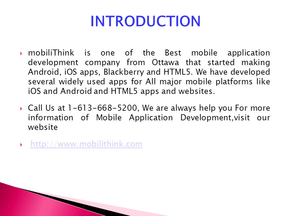 mobiliThink is one of the Best mobile application development company from Ottawa that started making Android, iOS apps, Blackberry and HTML5.