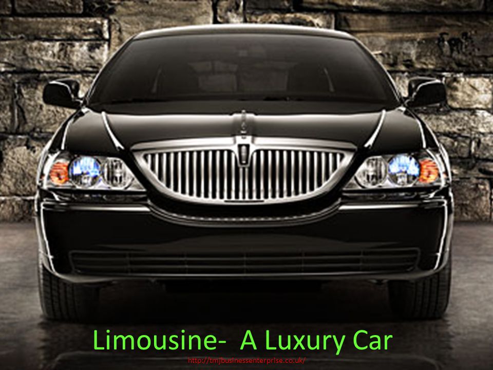 Limousine- A Luxury Car