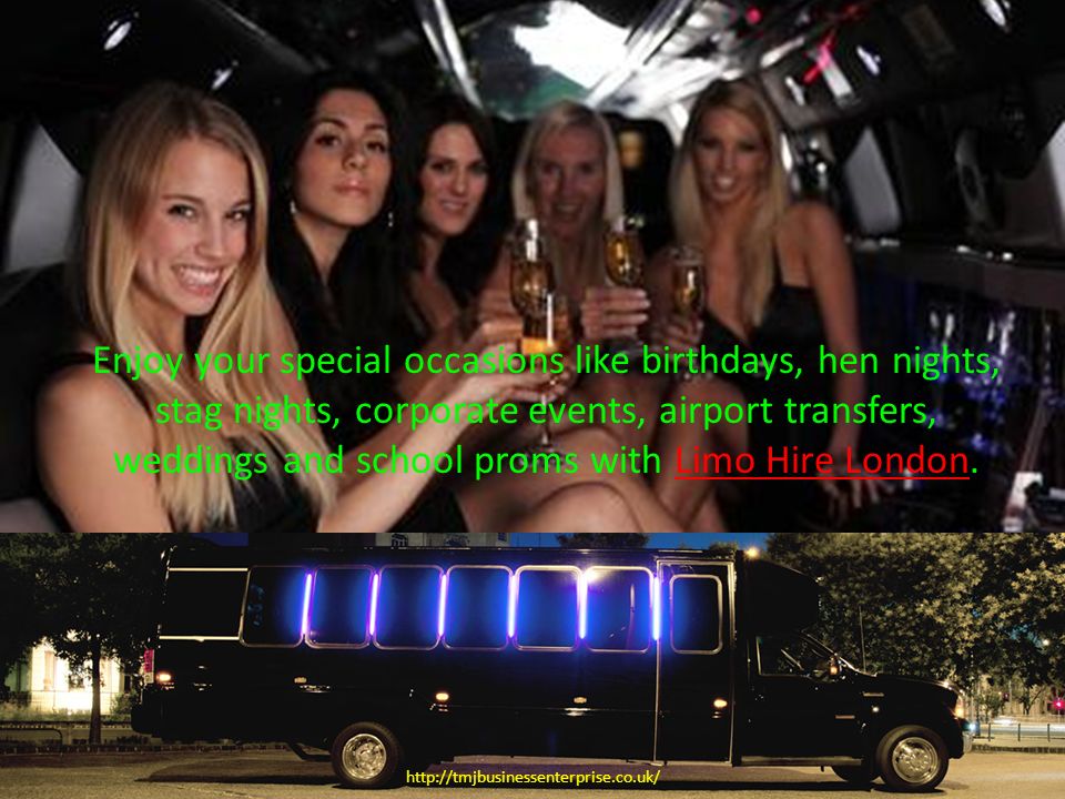 Enjoy your special occasions like birthdays, hen nights, stag nights, corporate events, airport transfers, weddings and school proms with Limo Hire London.Limo Hire London
