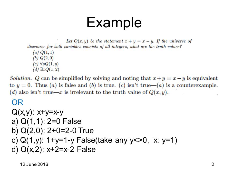 Discrete Mathematical الرياضيات المتقطعة Example 12 June Or Q X Y X Y X Y A Q 1 1 2 0 False B Q 2 0 2 0 2 0 True C Q 1 Y 1 Y 1 Y False Take Ppt Download