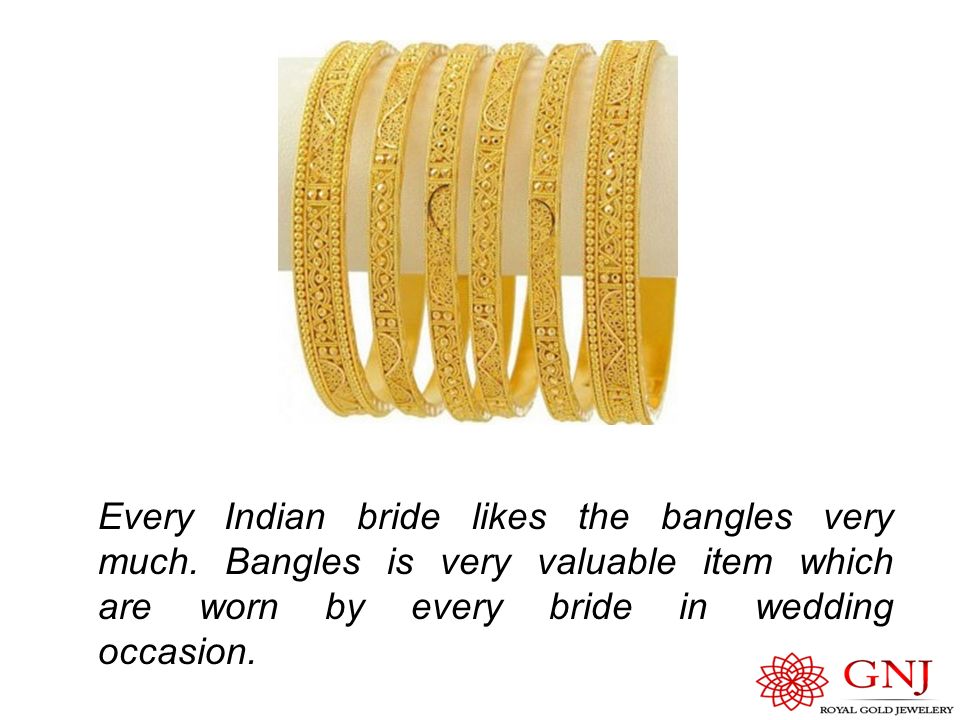 Every Indian bride likes the bangles very much.