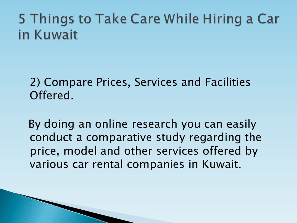 2) Compare Prices, Services and Facilities Offered.