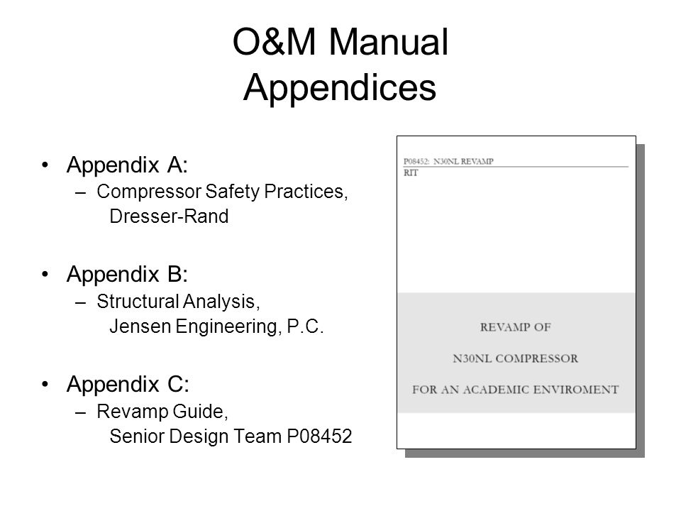P08452 Reciprocating Compressor Install Revamp And Interface Dr O M Manual Endices Endix A Compressor Safety Practices Dresser Rand B