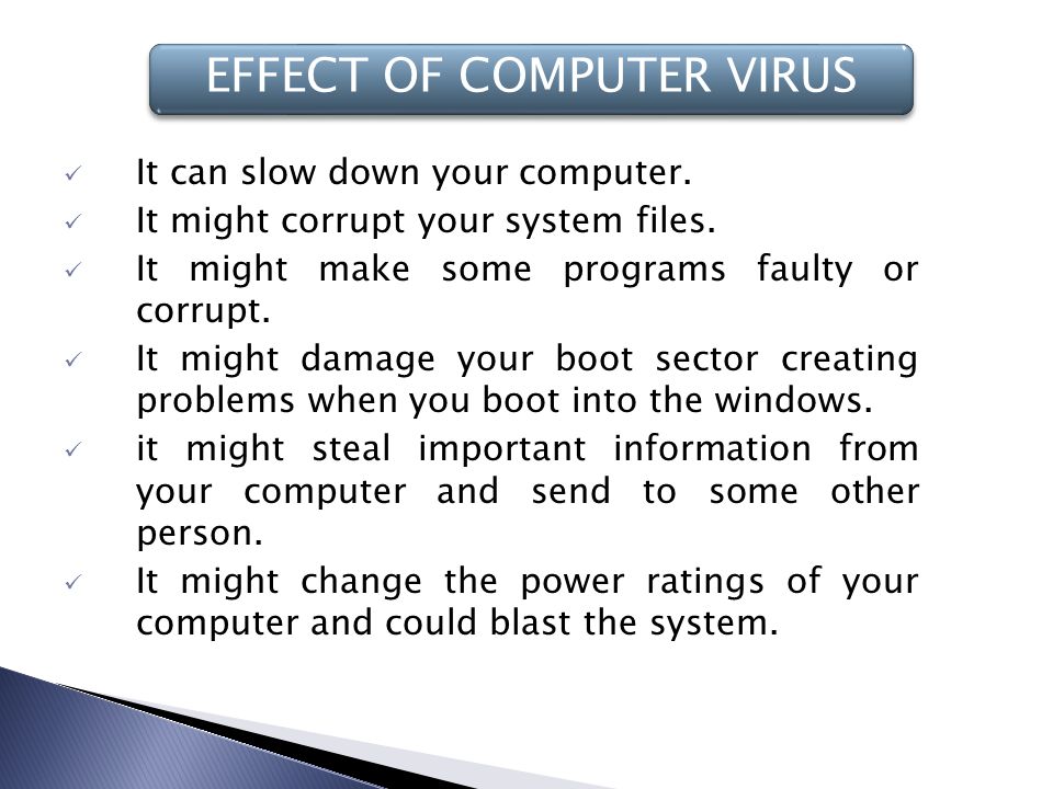 A Computer Virus Is A Computer Program That Can Reproduce Itself And Spread From One Computer To Another And Leaving Infections As It Travels Like Ppt Download