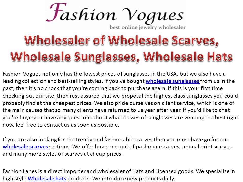 Fashion Vogues not only has the lowest prices of sunglasses in the USA, but we also have a leading collection and best-selling styles.