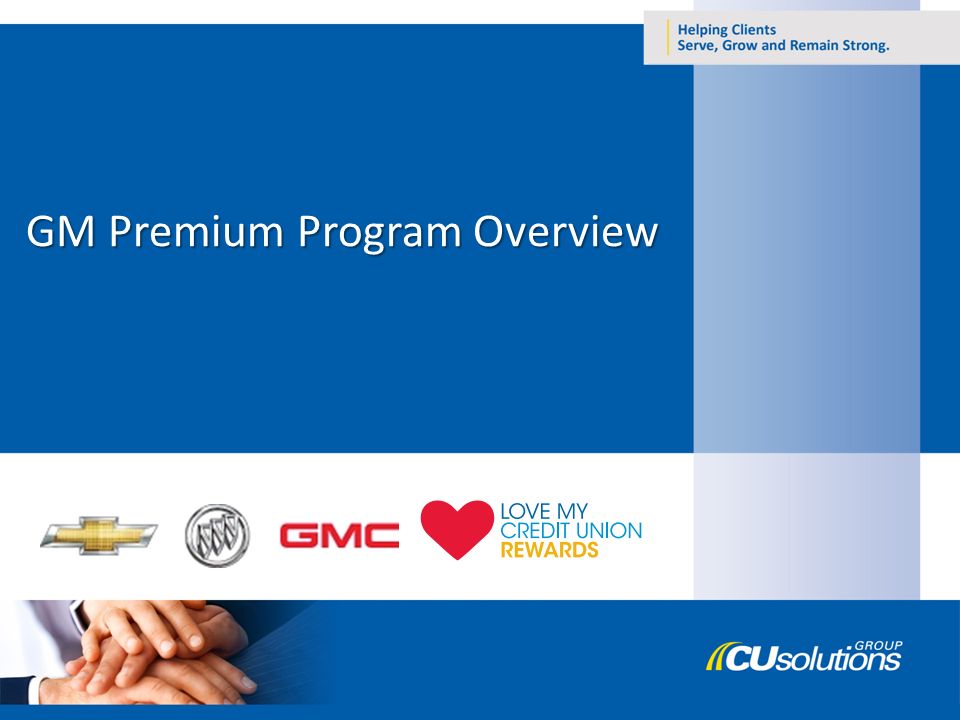 GM Premium Program Overview