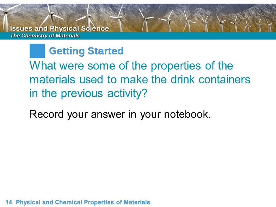 Chemical Properties of the Containers