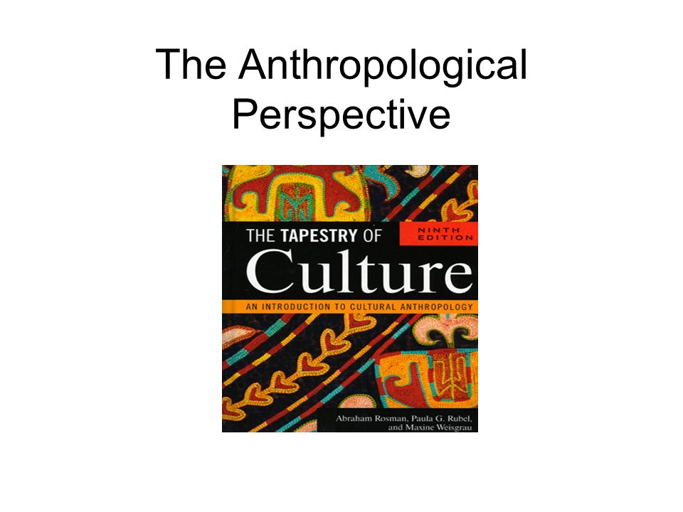 Jordbær Suradam berømt Anthropology. What is Anthropology? The broad study of human nature, human  society and human history. - ppt download