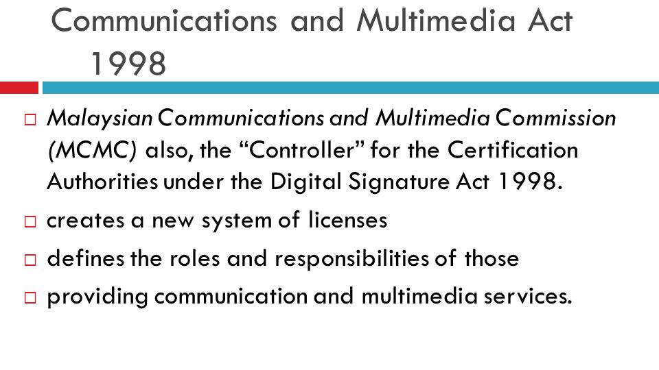 Act 1998 communications and multimedia Communication &