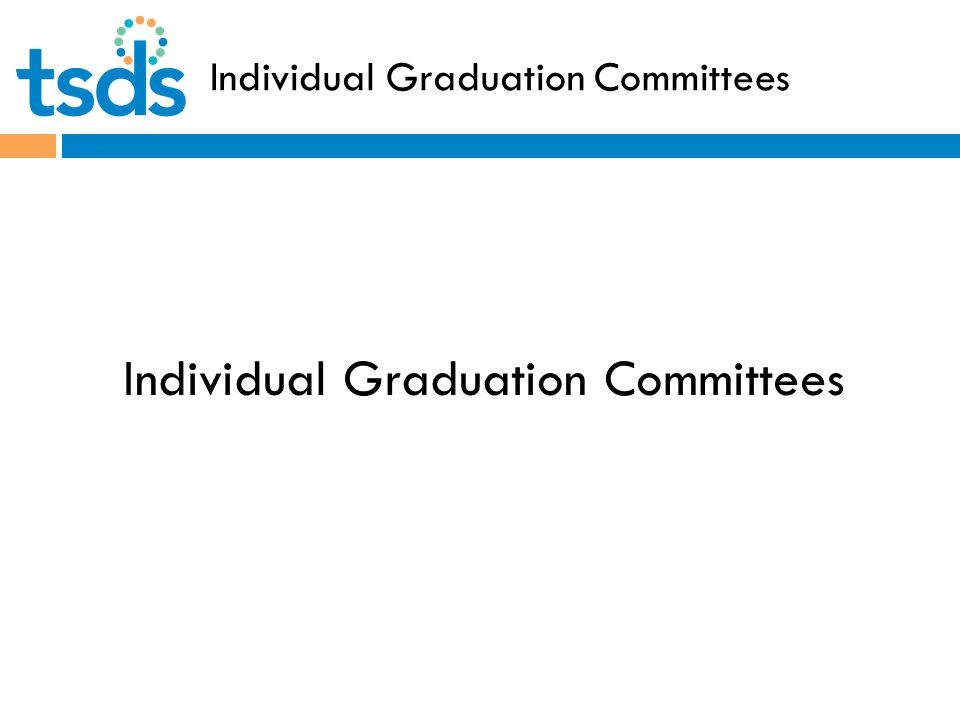 Individual Graduation Committees