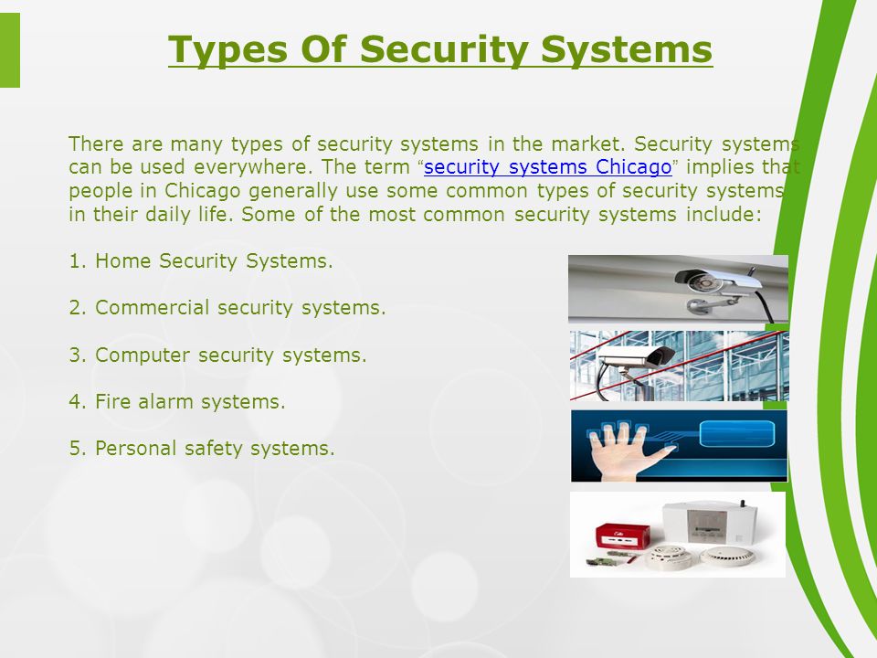 Security Systems Presented By Ppt Types Of Security Systems There Are Many In The Market
