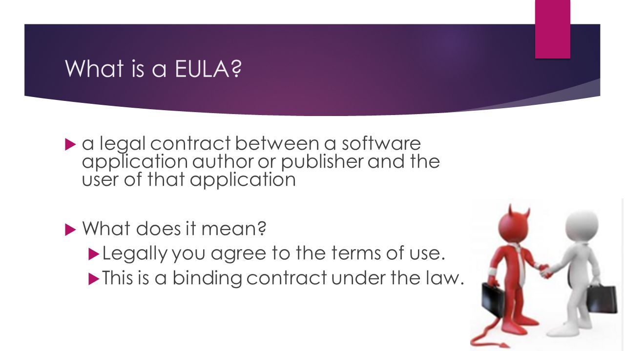 What is a EULA.