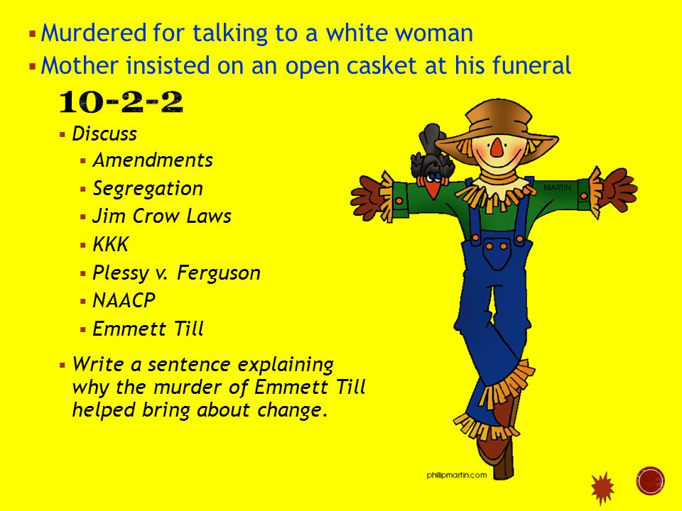  Discuss  Amendments  Segregation  Jim Crow Laws  KKK  Plessy v.
