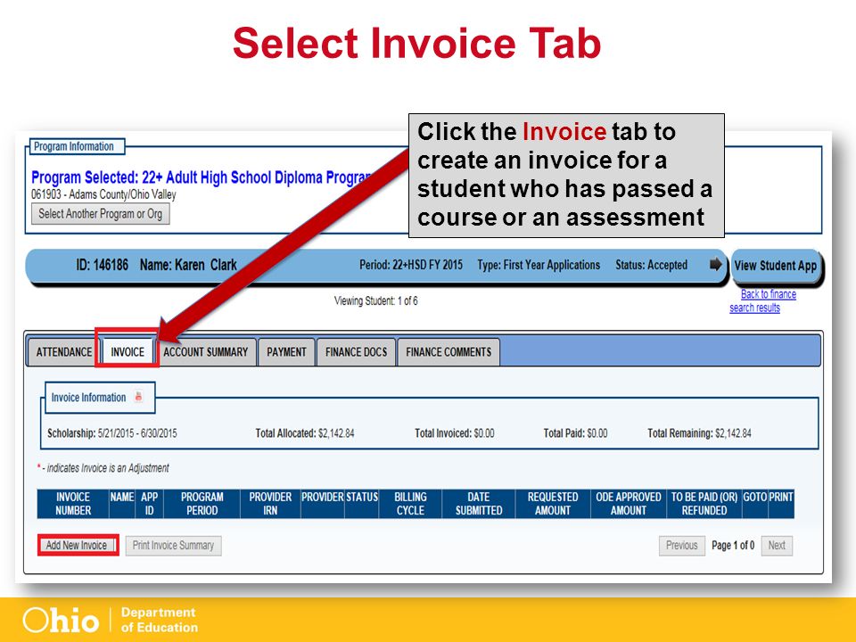 Select Invoice Tab Click the Invoice tab to create an invoice for a student who has passed a course or an assessment
