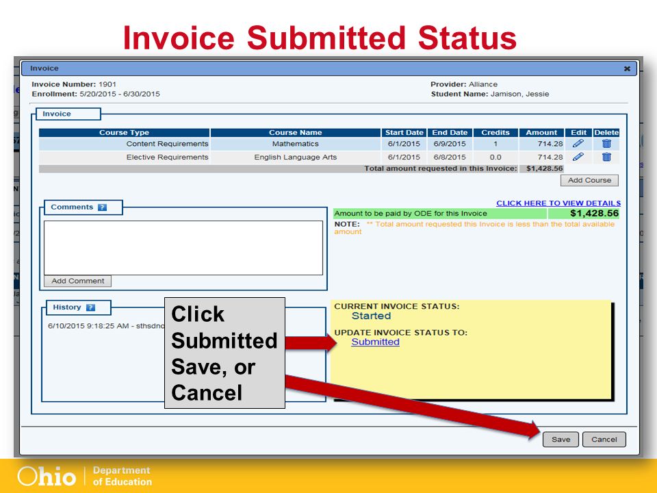 Invoice Submitted Status Click Submitted Save, or Cancel