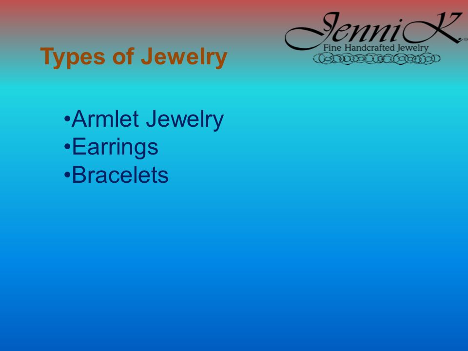 Types of Jewelry Armlet Jewelry Earrings Bracelets