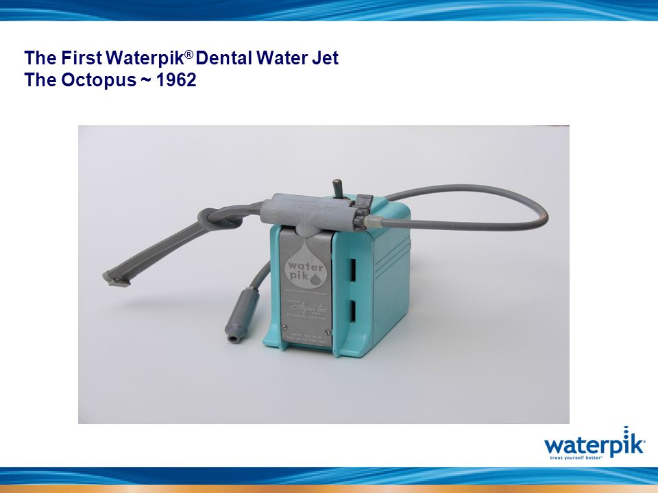 Waterpik ® Dental Water Jet How it Works Results You can Count On ...
