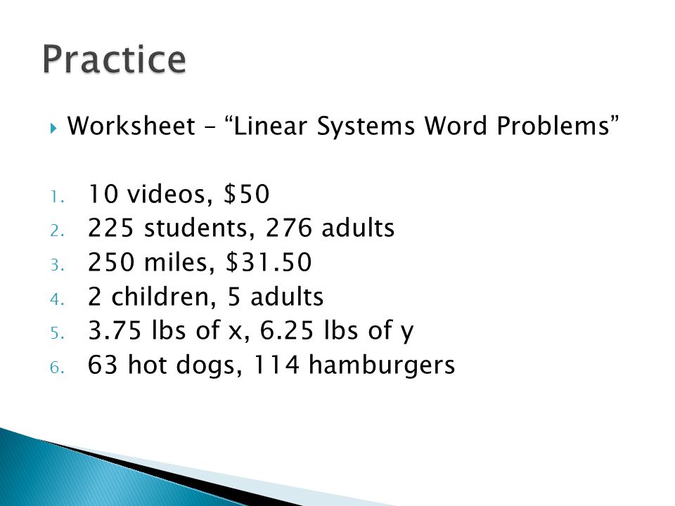  Worksheet – Linear Systems Word Problems videos, $50 2.
