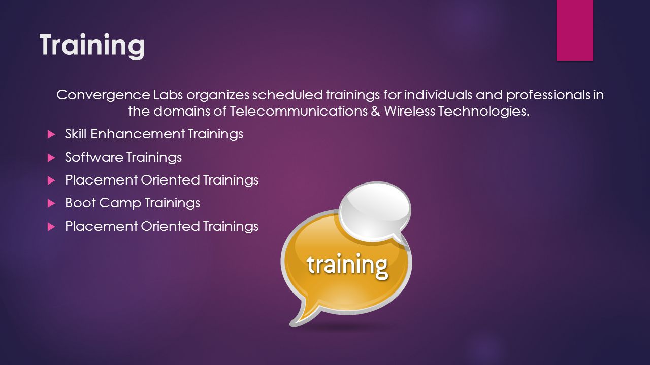 Training Convergence Labs organizes scheduled trainings for individuals and professionals in the domains of Telecommunications & Wireless Technologies.